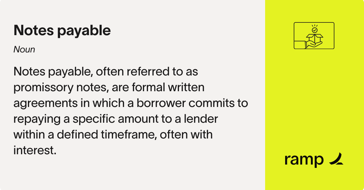 What Are Notes Payable? Examples & Differences From AP