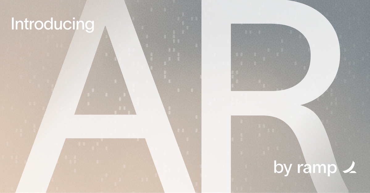 Introducing Ramp AR: Sales closes the deal. Ramp gets you paid.