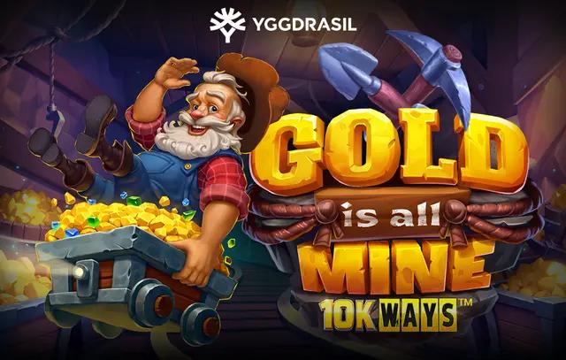 Gold is all Mine