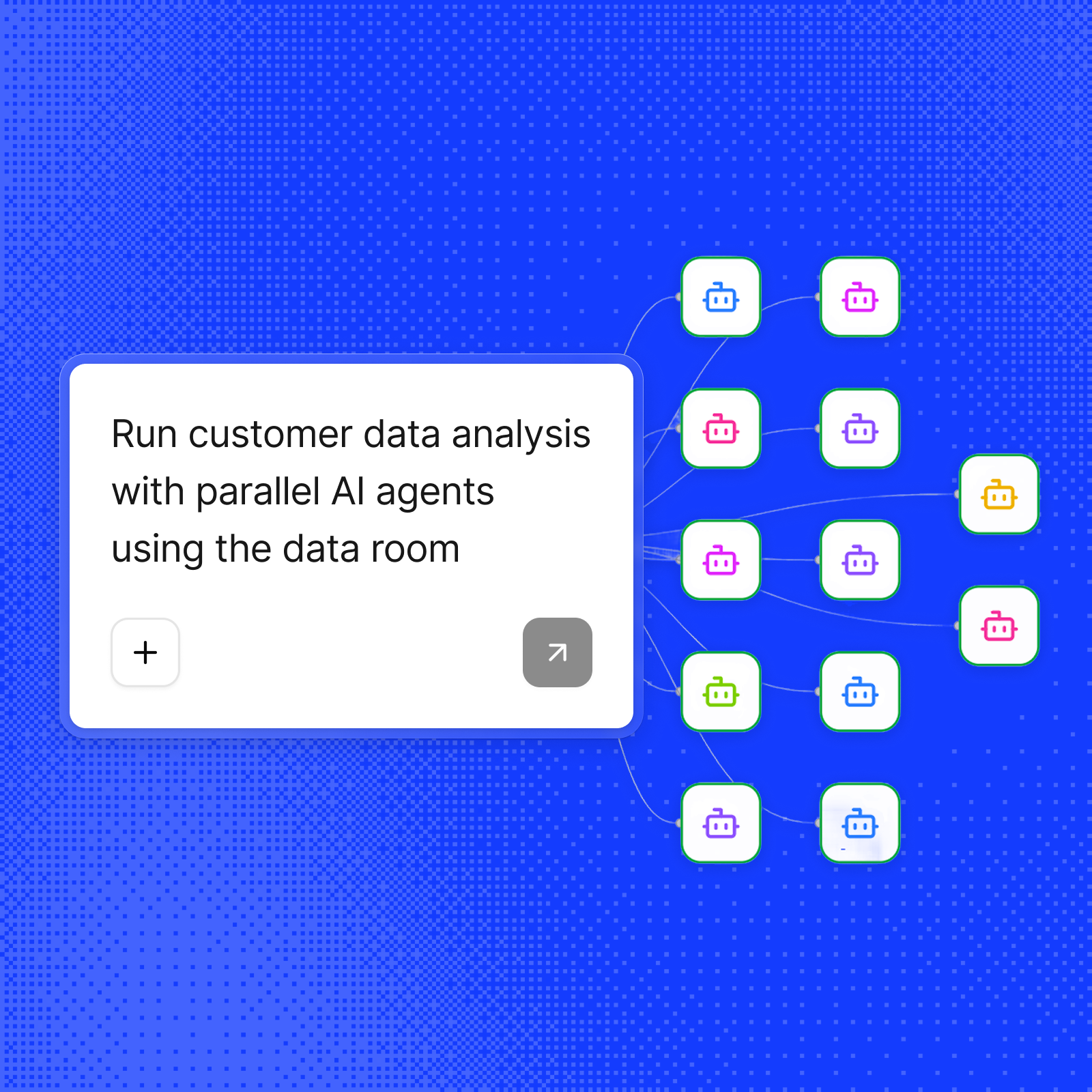 Orchestrate agents