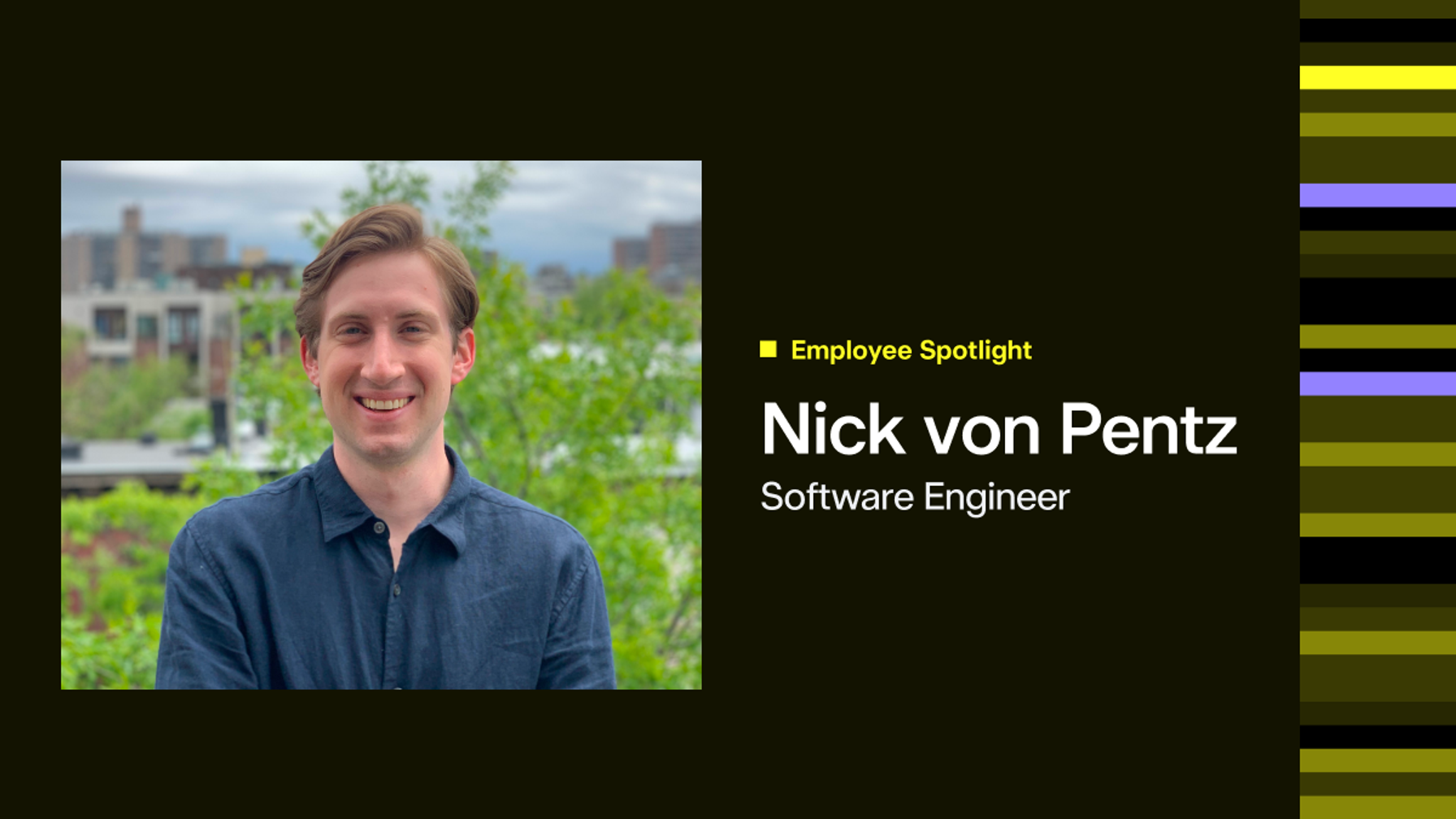 Brightwave Welcomes Nick von Pentz as New Software Engineer