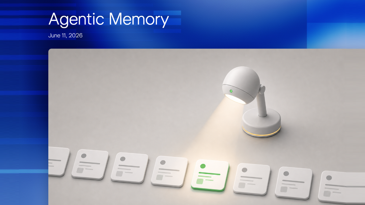 Agentic Memory, June 11, 2026. A lamp shining on one card in a row of identical cards: the memory agent examining every signal and keeping the one that matters.