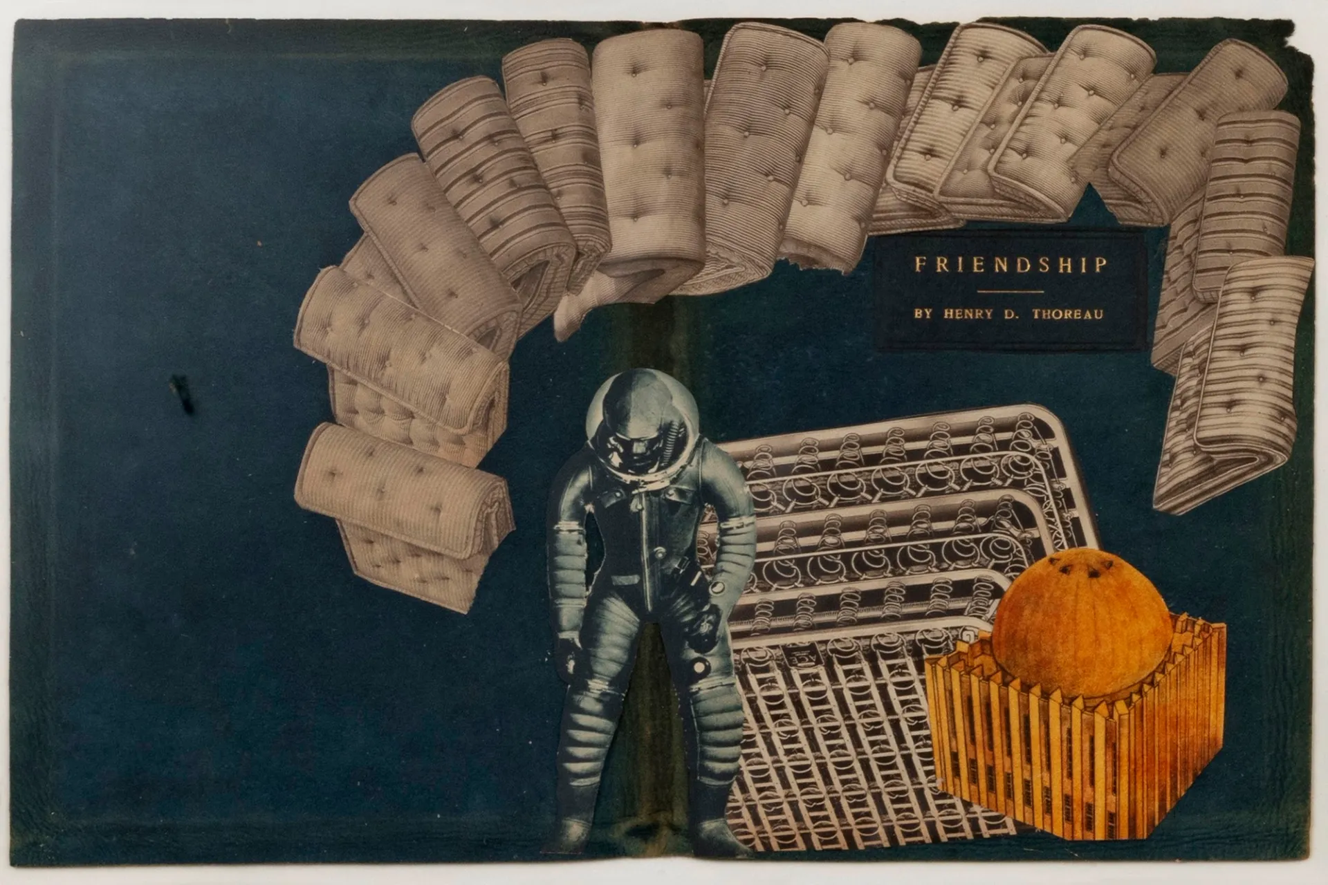 Collage on dark blue book cover with an arch of curled mattresses, astronaut, and domed building. The book cover has the text "Friendship by Henry D. Thoreau"