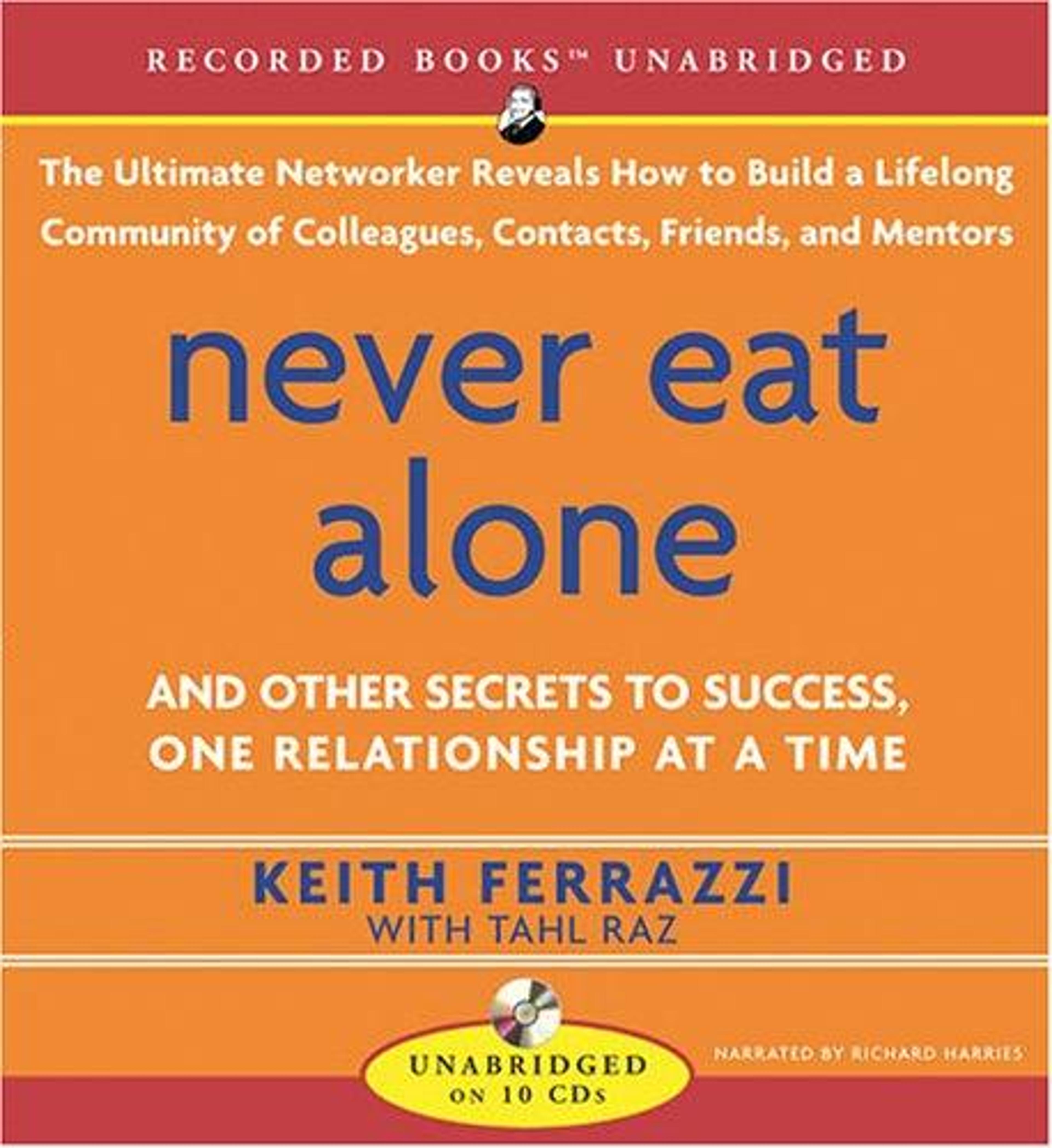 Never Eat Alone cover, this book