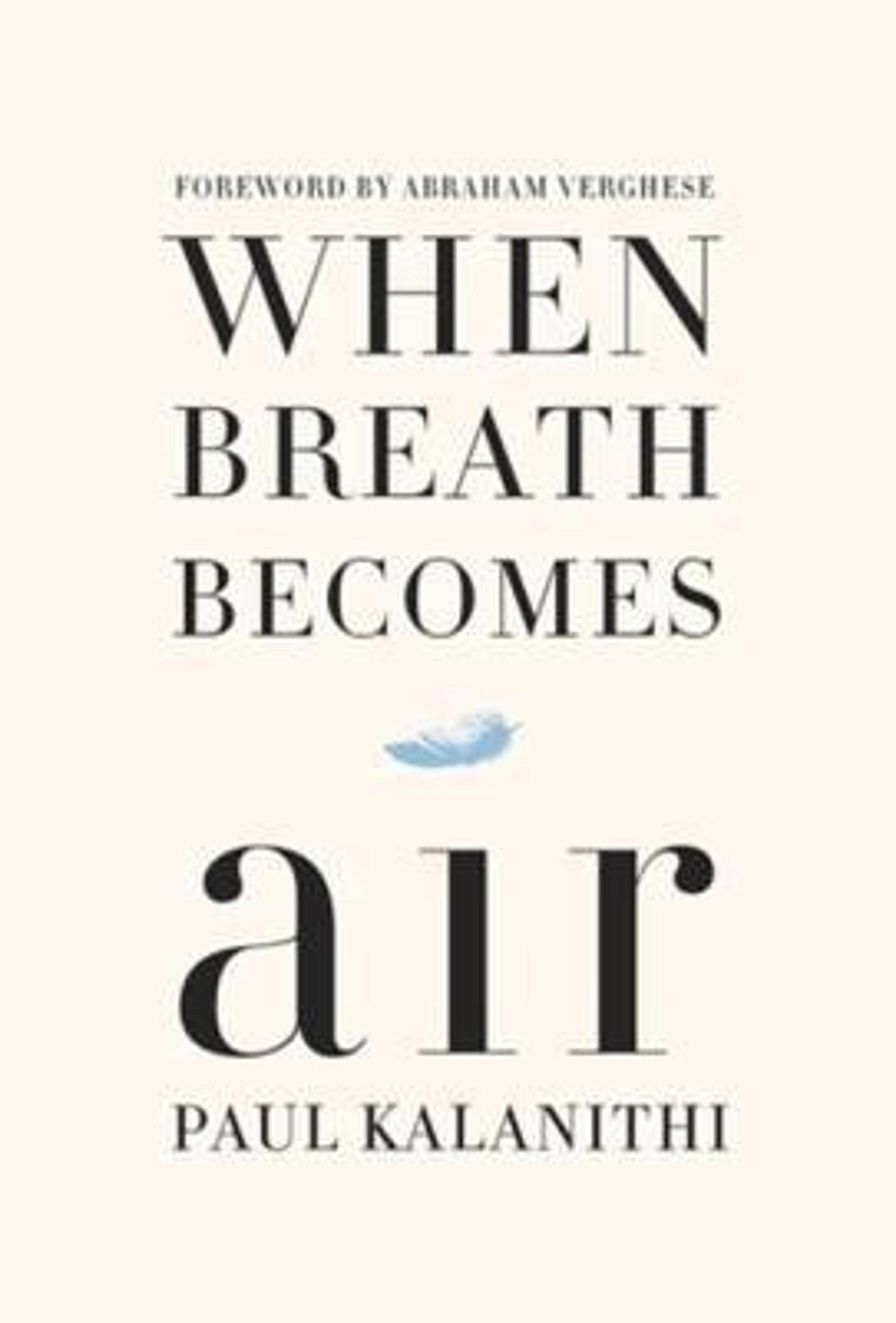 When Breath Becomes Air cover, this book