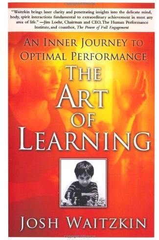 The Art of Learning: An Inner Journey to Optimal Performance Cover