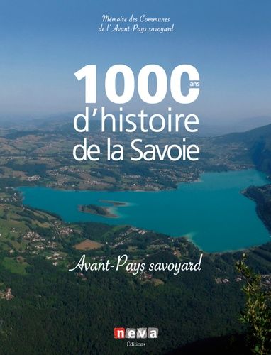 Image de couverture du livre 1000 ans d’histoire en Savoie