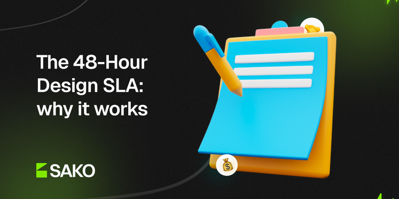 The 48-Hour Design SLA: why it works (and why your current process keeps lying to you)