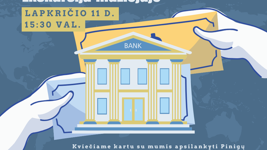 Ekskursija į Pinigų muziejų