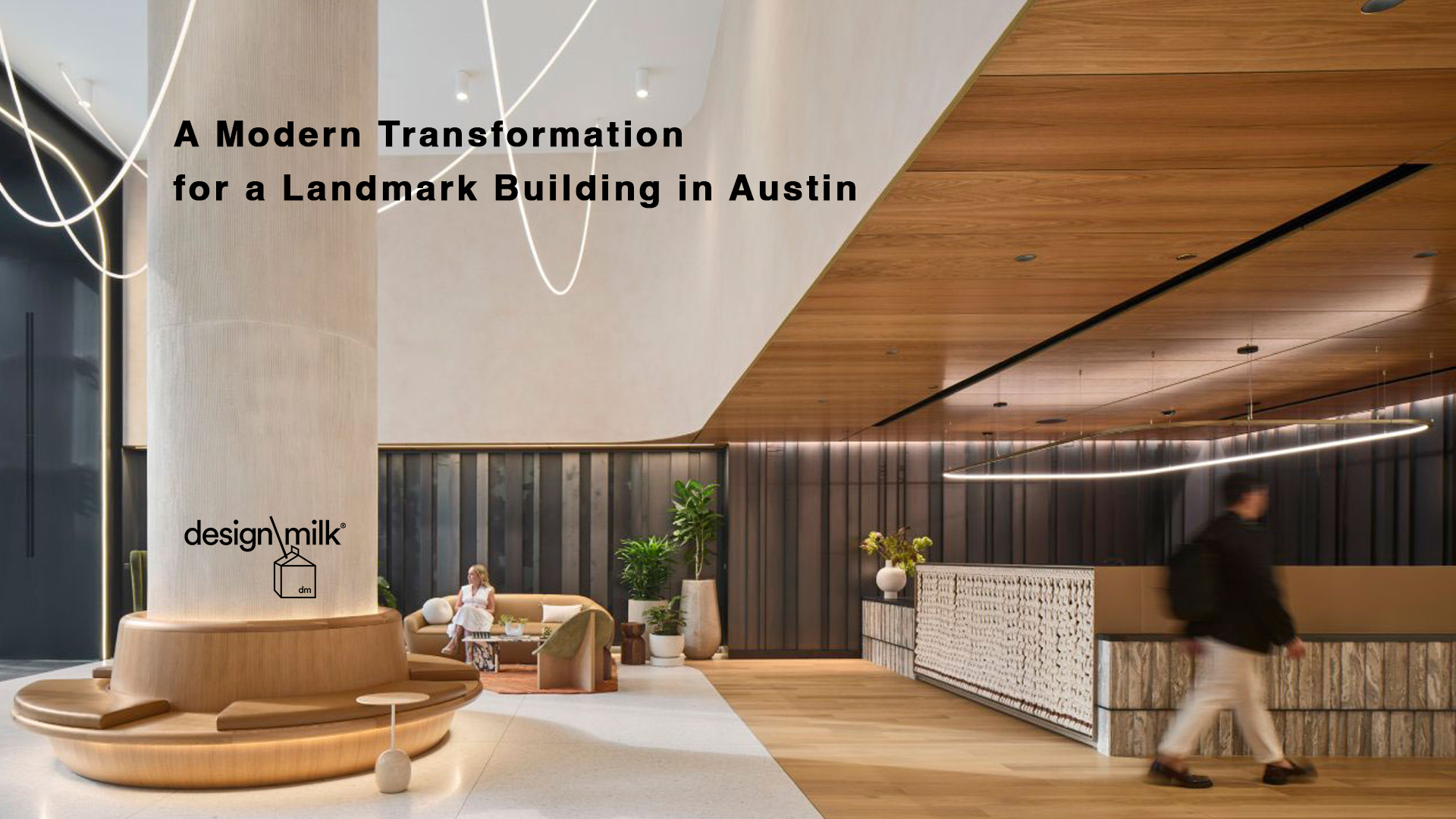 A Modern Transformation for a Landmark Building in Austin
