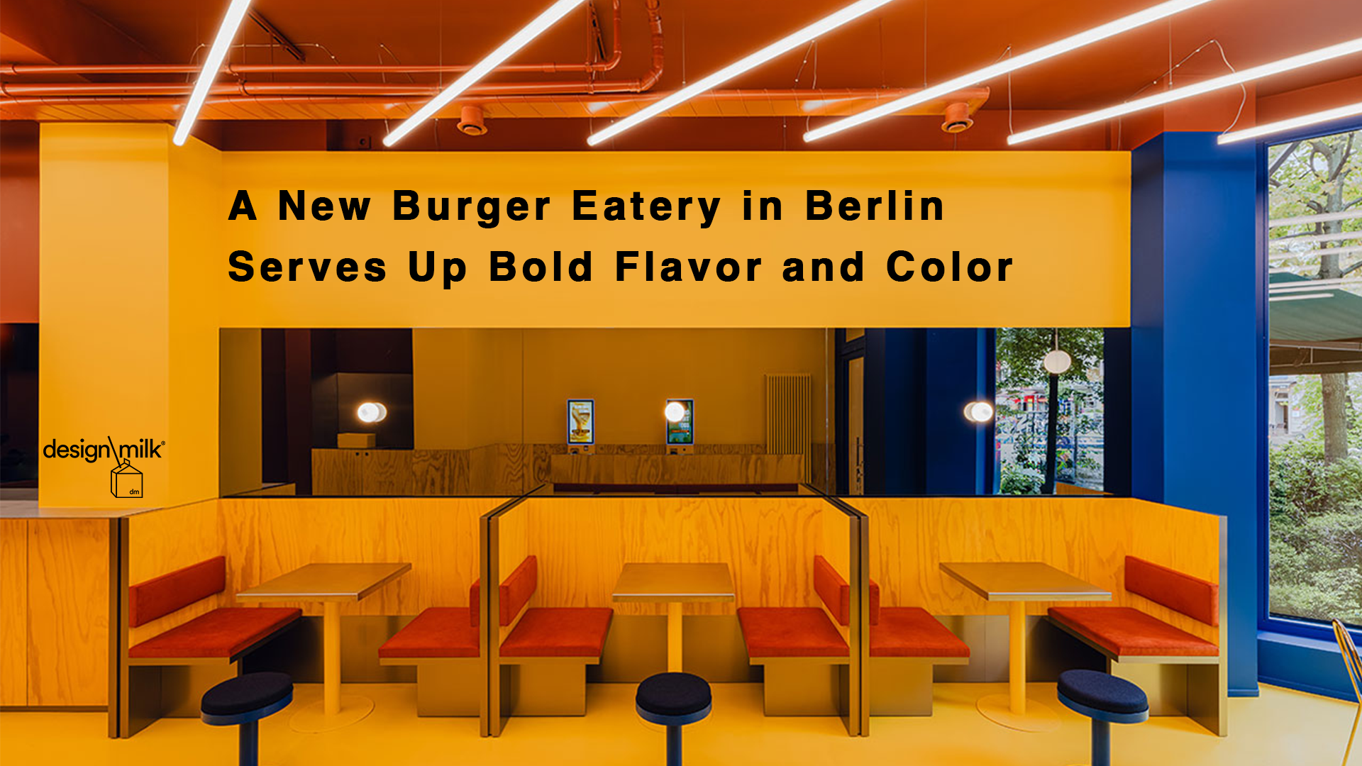 flavour (味) と color (色) を重ね合わせた、ベルリンの新バーガー店の空間デザイン