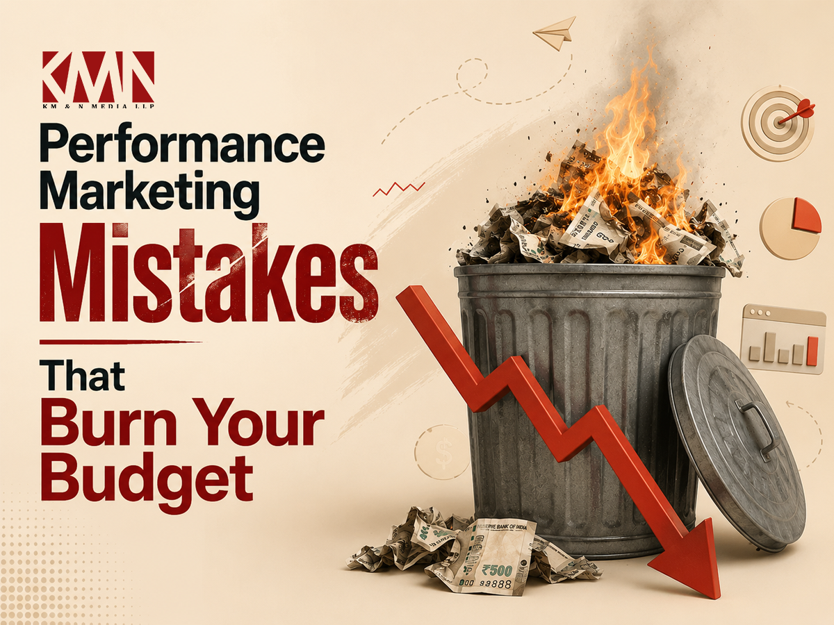 Performance marketing mistakes guide by KM&N Media to improve ROAS and optimize advertising budgets.