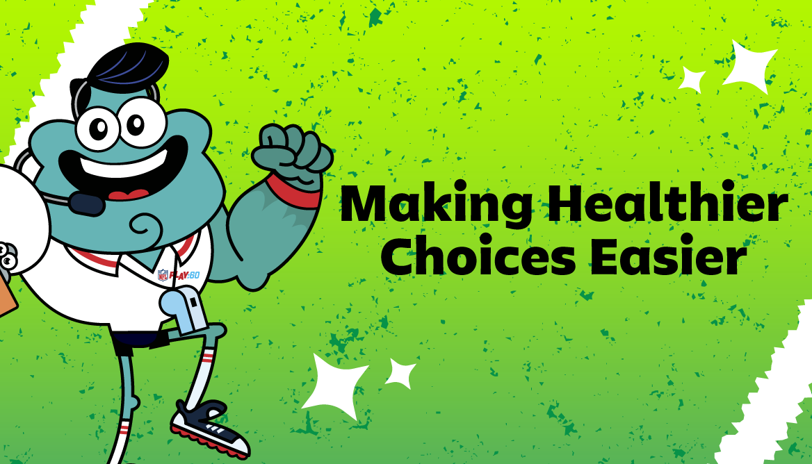 Making Healthier Choices Easier