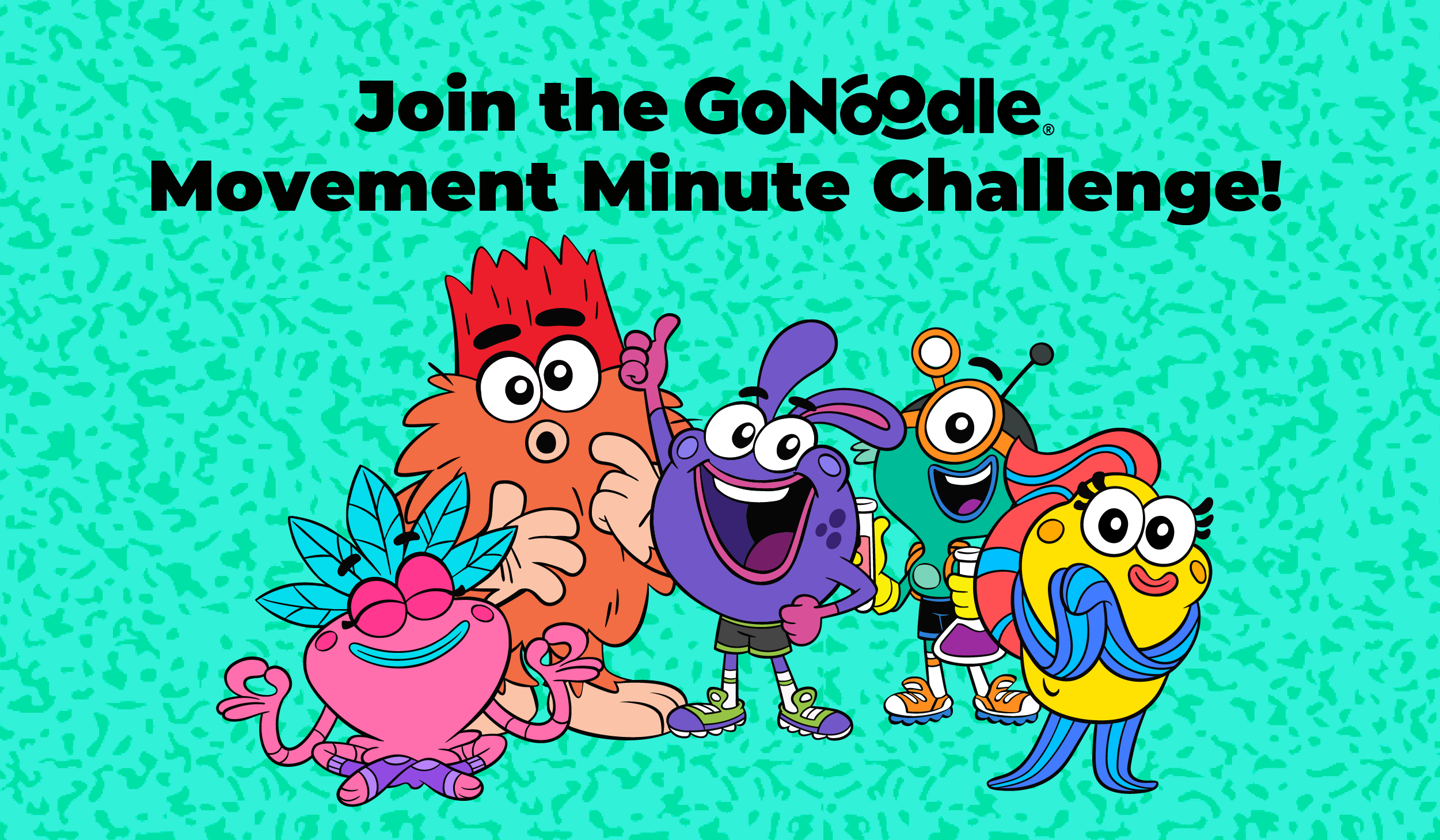 Let’s Get Moving:  Join The GoNoodle Movement Minute Challenge