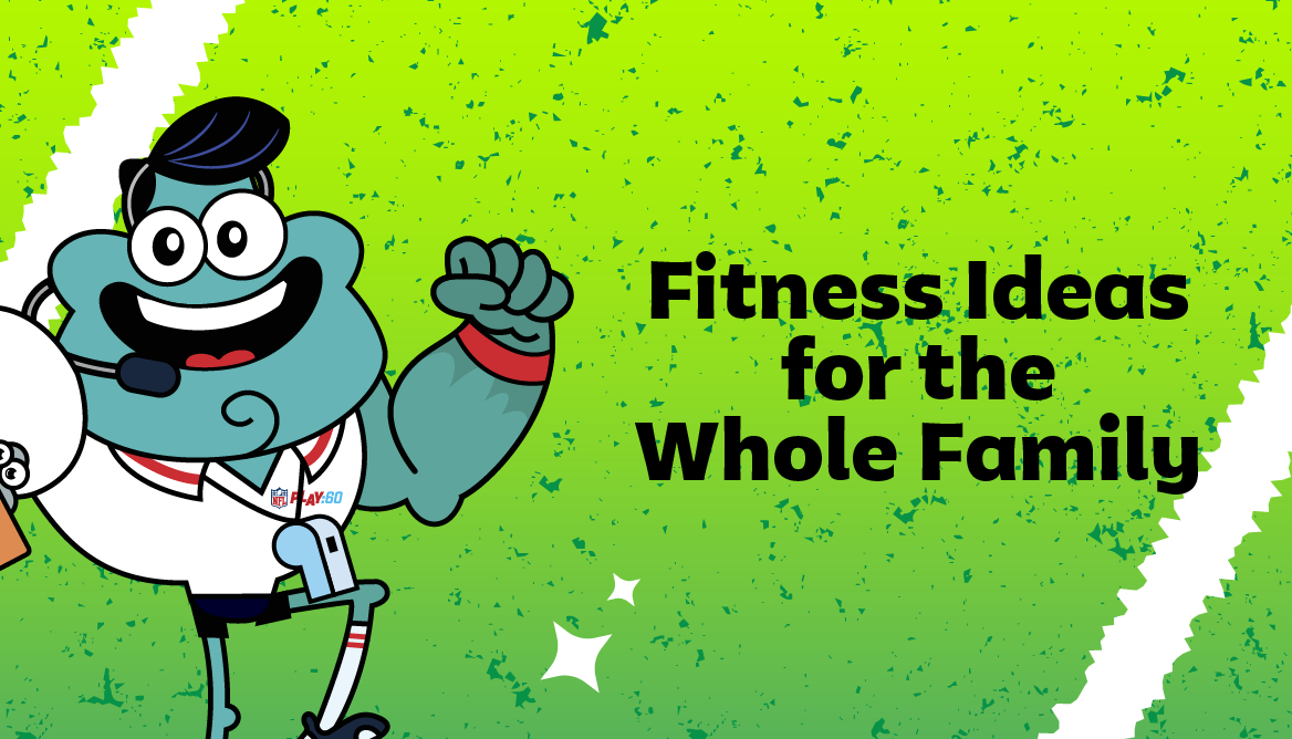 Fitness Ideas for the Whole Family