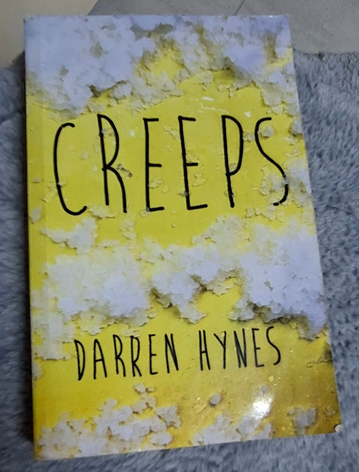 Creeps by Darren Hynes – Fiction Novel
