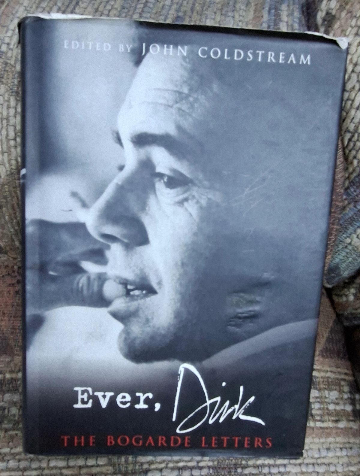 Ever, Dirk: The Bogarde Letters – Edited by John Coldstream