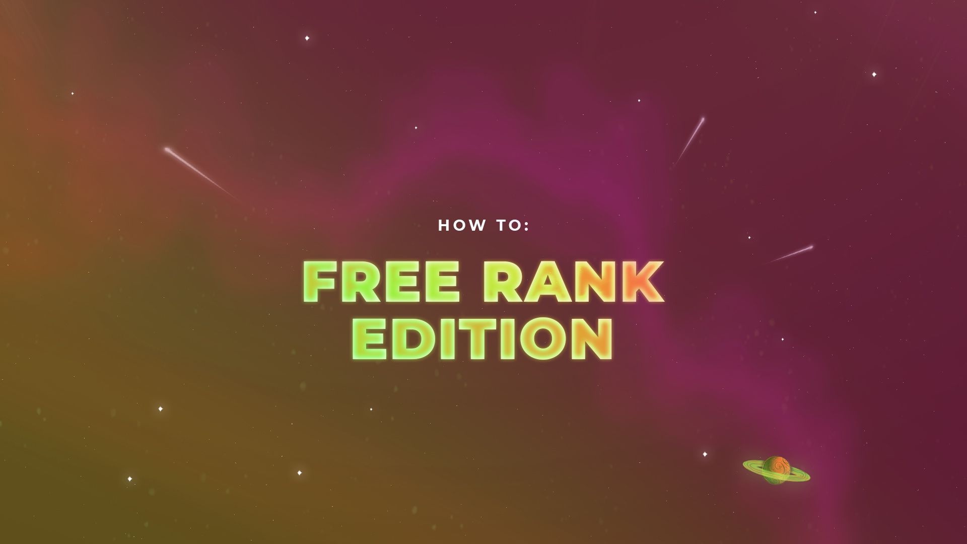 How To: Free Rank Edition