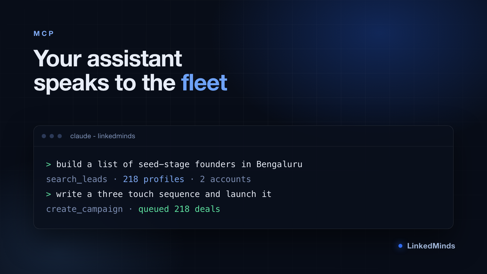 A terminal where an assistant builds a lead list and launches a campaign over MCP