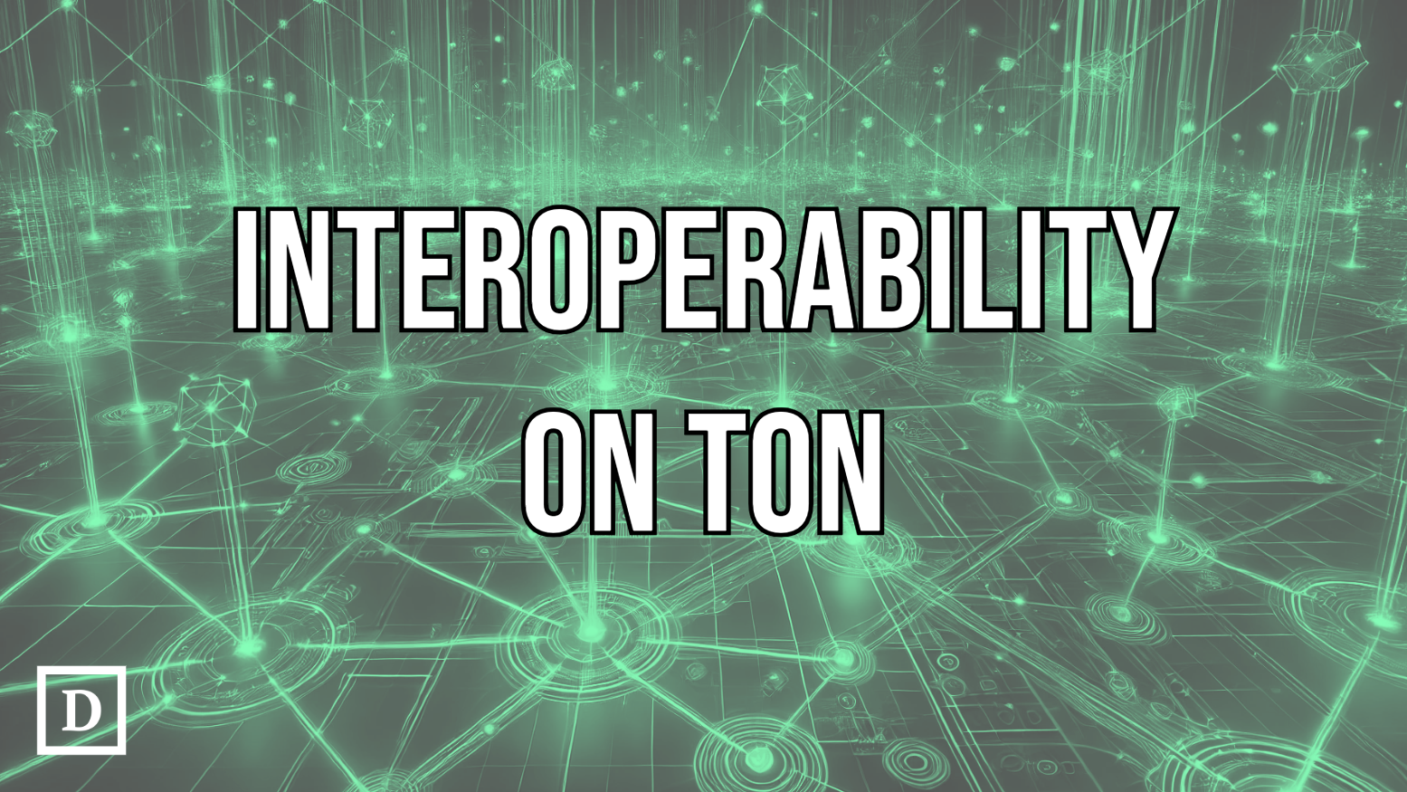 TON Taps Axelar For First Cross-Chain Interoperability Infrastructure