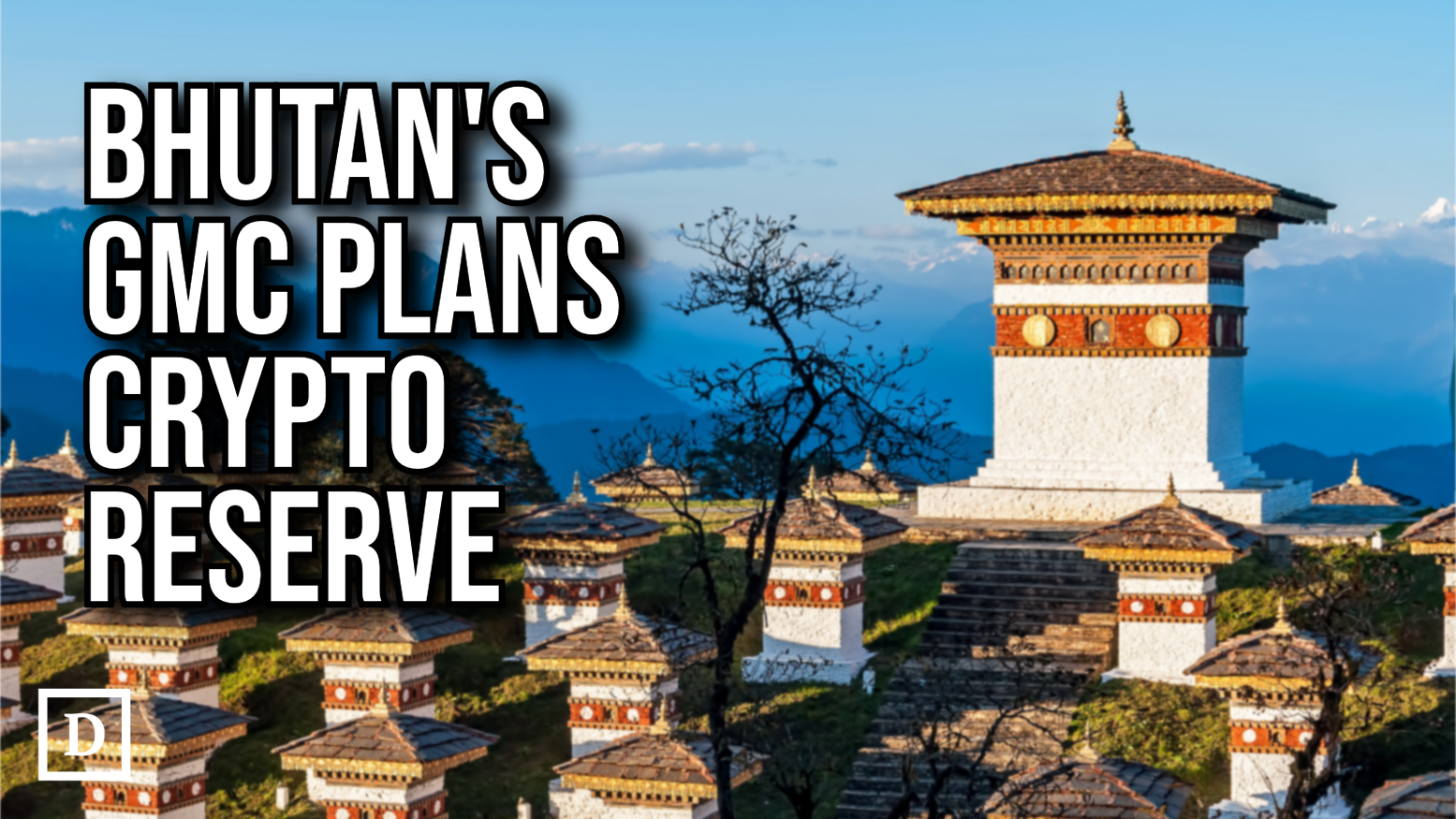 Bhutan's Gelephu Mindfulness City Plans to Create Strategic Crypto Reserve