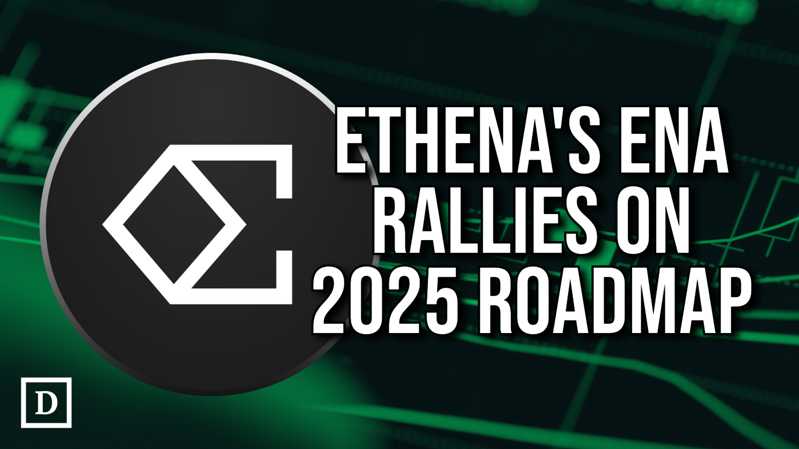 Ethena’s ENA Spikes on 2025 Roadmap Release