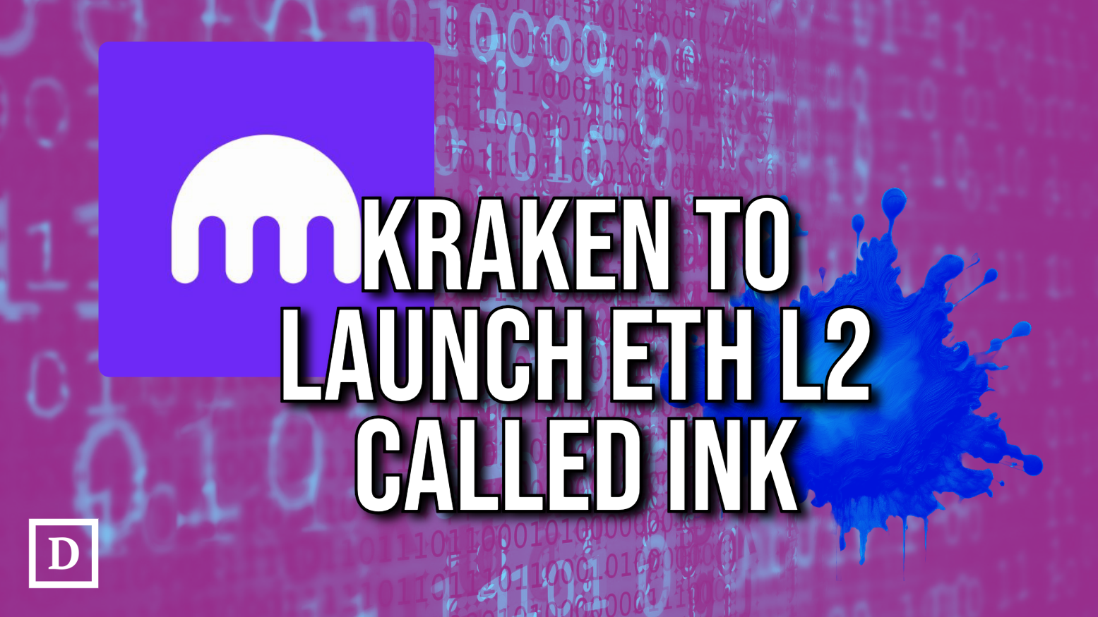 Crypto Exchange Kraken Plans to Launch an Ethereum Layer 2 Called Ink