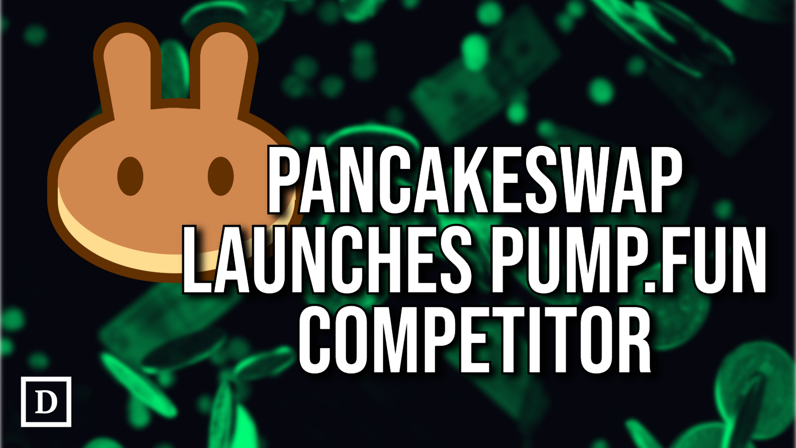 PancakeSwap Takes on Pump.fun with Token Launchpad SpringBoard