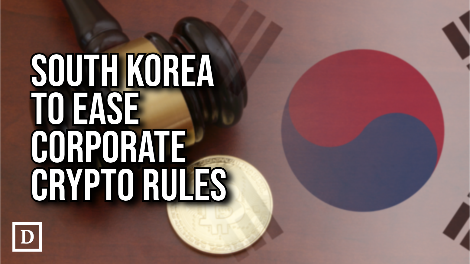 South Korea to Ease Rules Allowing Financial Holding Companies to Acquire Digital Assets