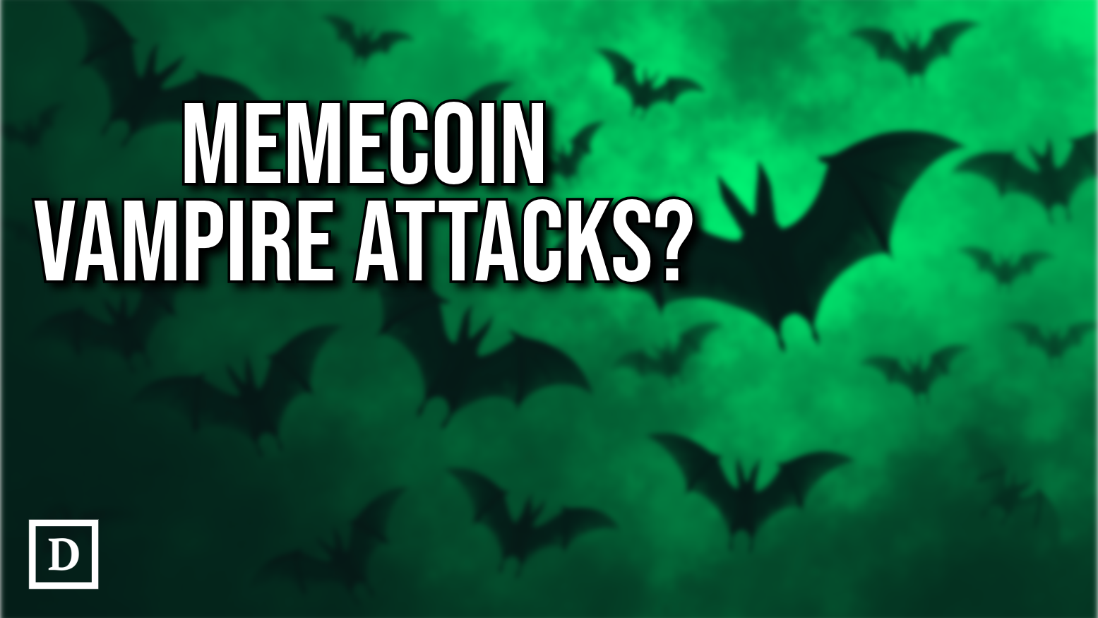 Memecoin ‘Vampire Attacks’ Increase