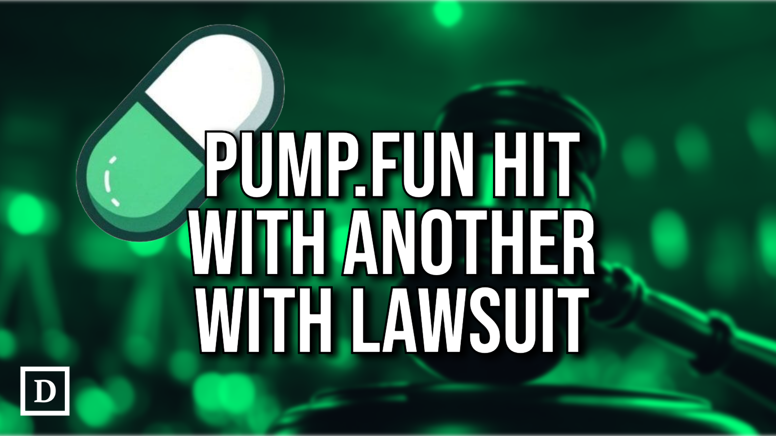 Pump.fun Slammed With Lawsuit For Violating US Securities Laws