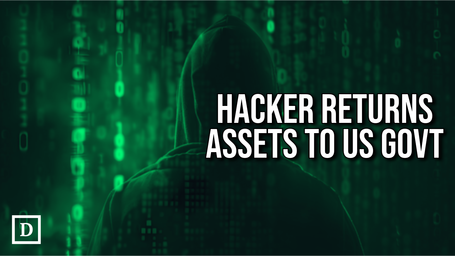 Hacker Returns $19 Million Stolen from U.S. Government
