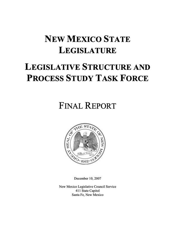 Legislative Structure and Process Study Task Force: Final Report