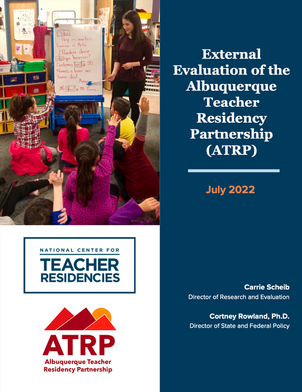 External Evaluation of the Albuquerque Teacher Residency Partnership (ATRP)