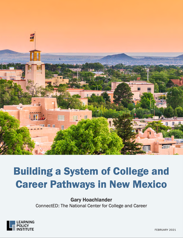 Building a System of College and Career Pathways in New Mexico