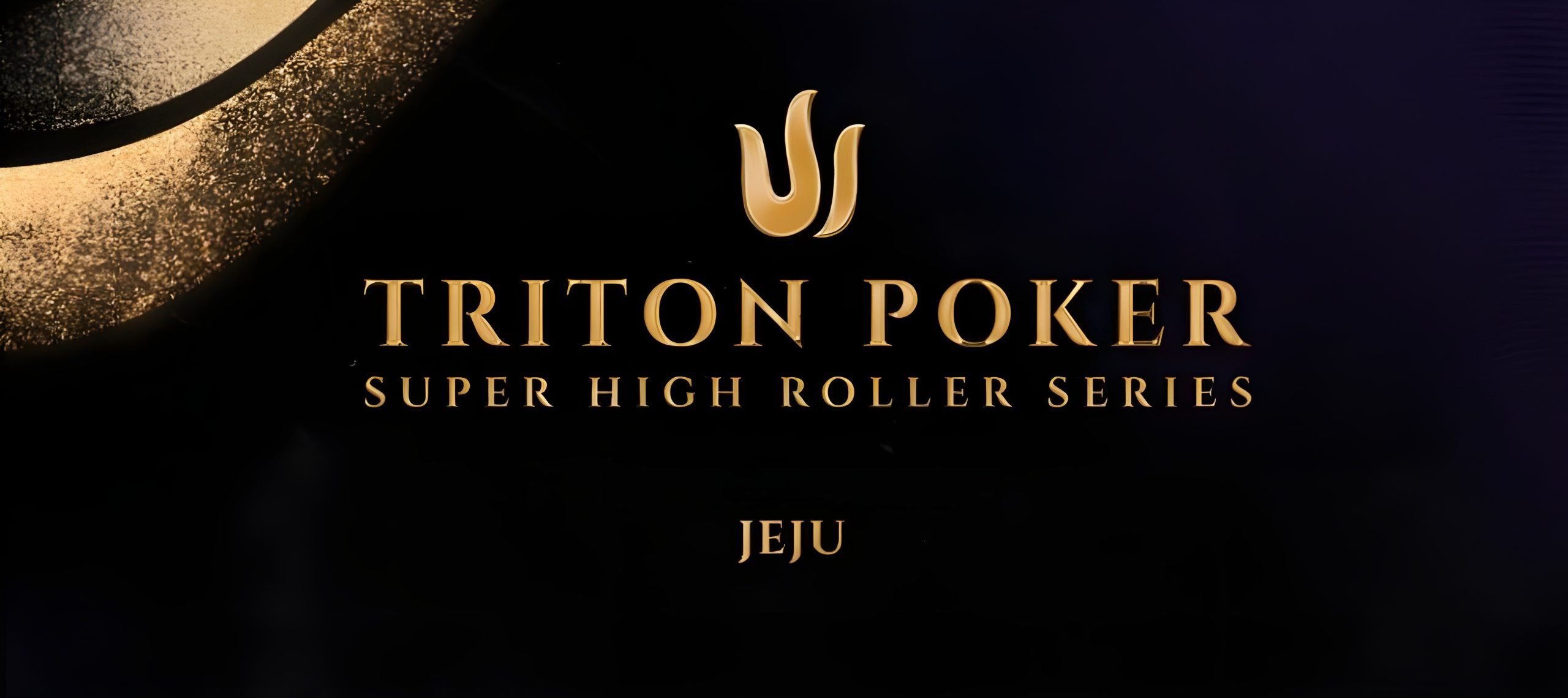Triton Poker Super High Roller Series