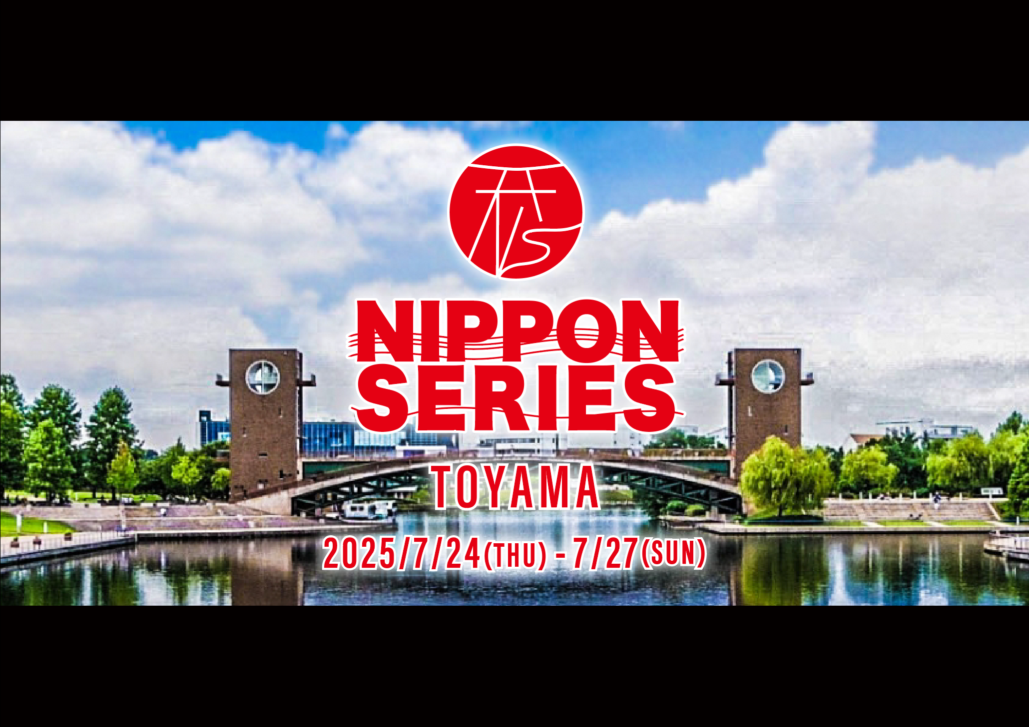 Nippon Series Toyama 2025