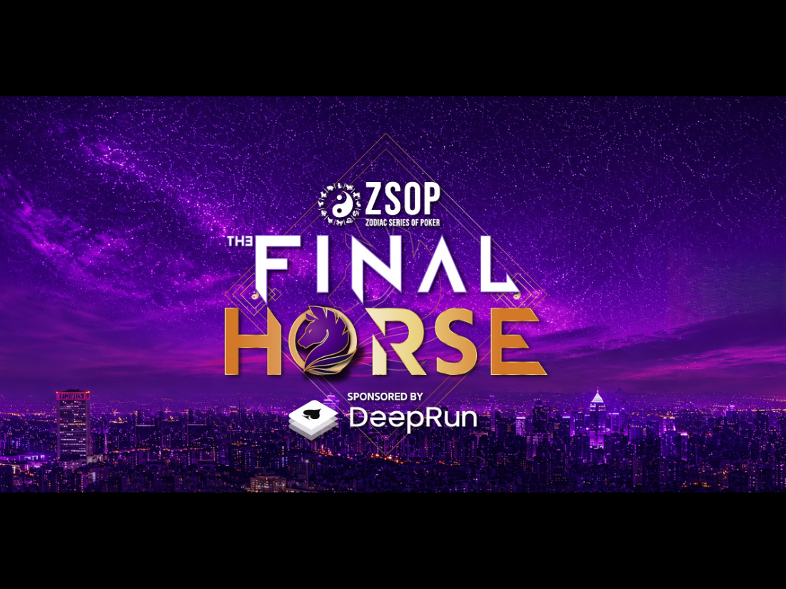 Zodiac Series of Poker (ZSOP) - The Final Horse 2026