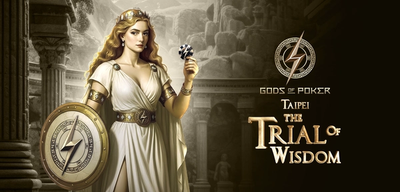 Gods of Poker Taipei II - The Trial of Wisdom 2026