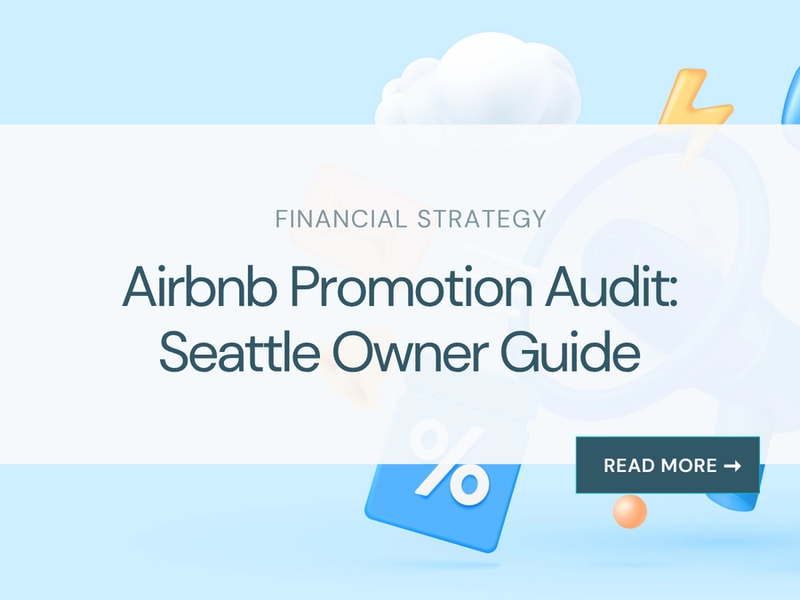 Airbnb Promotion Audit: Seattle Owner Guide