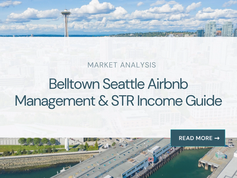 Belltown Airbnb Management & STR Income Guide