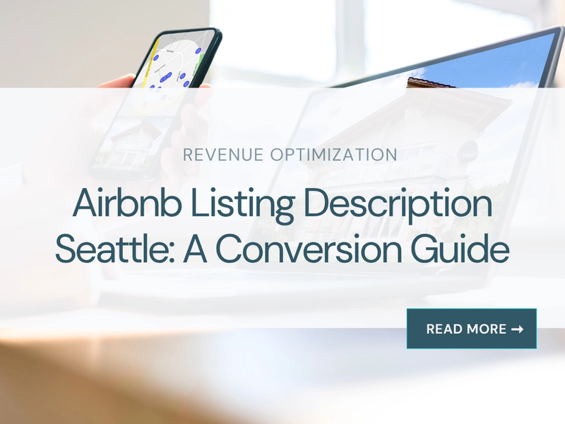 Airbnb Listing Description Seattle: A Conversion Guide