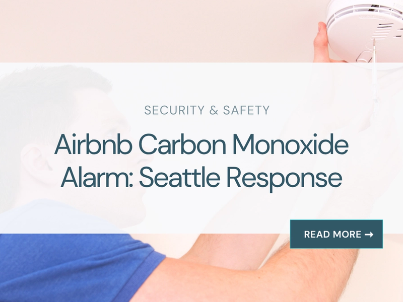 Airbnb Carbon Monoxide Alarm: Seattle Response