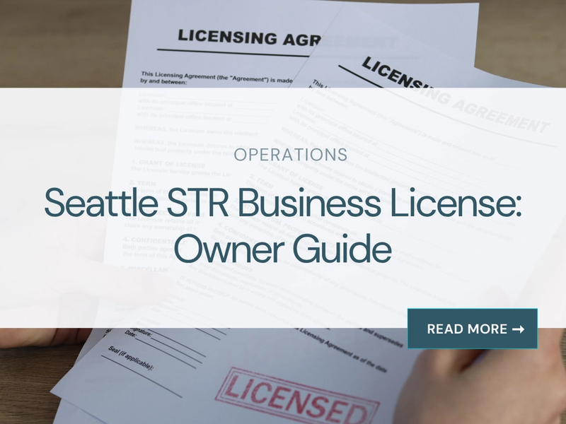 Seattle STR Business License: Owner Guide