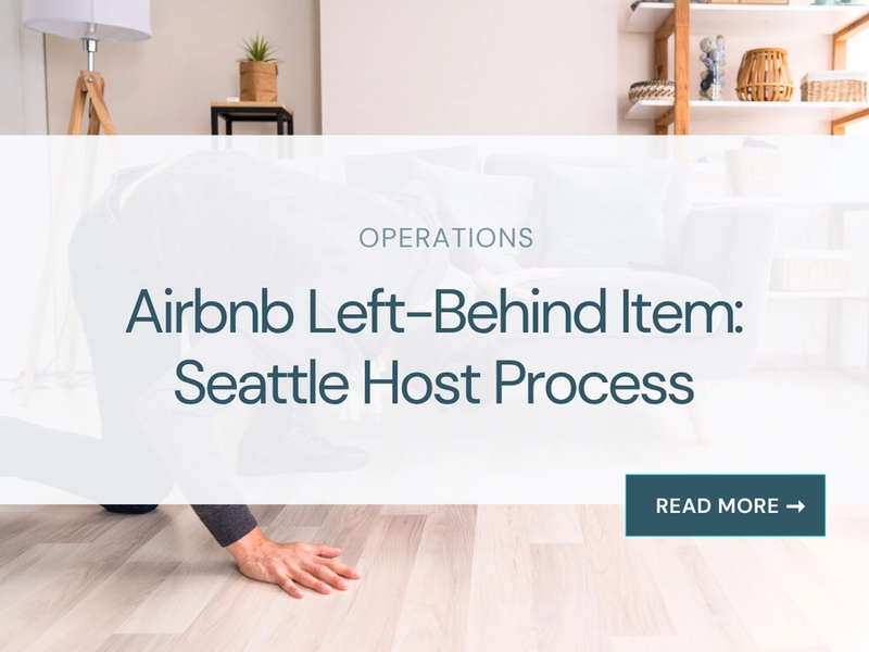 Airbnb Left-Behind Item: Seattle Host Process