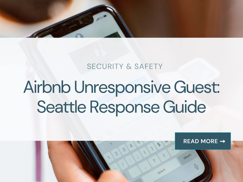 Airbnb Unresponsive Guest: Seattle Response Guide
