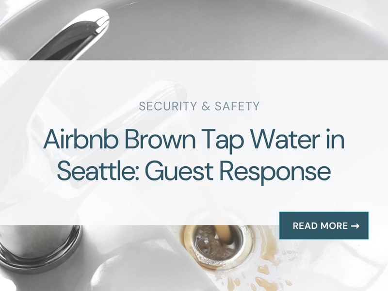 Airbnb Brown Tap Water in Seattle: Guest Response
