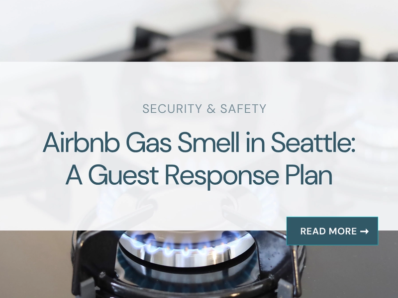 Airbnb Gas Smell in Seattle: A Guest Response Plan