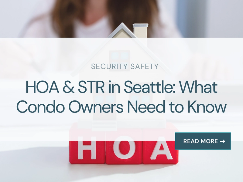HOA and short-term rentals in Seattle: what condo owners need to know