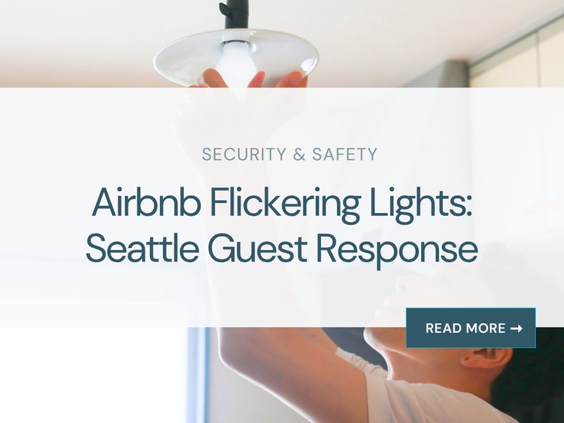 Airbnb Flickering Lights: Seattle Guest Response